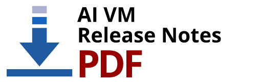 Download AI VM Release Notes
